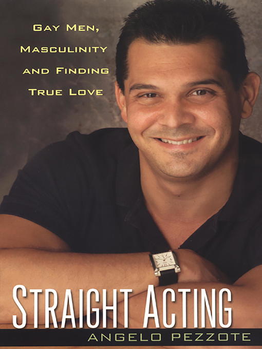 Title details for Straight Acting by Angelo Pezzote - Available